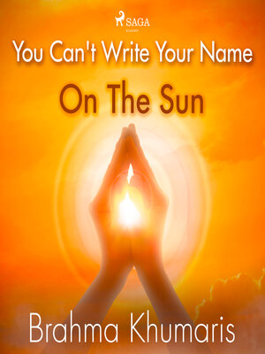 cover image of You Can't Write Your Name On the Sun